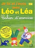 Je lis et j'�cris avec L�o et L�a : Cahier d'exercices, CP