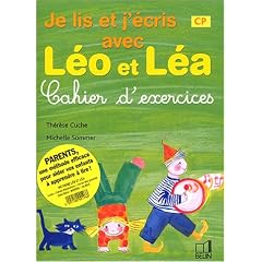 Je lis et j'�cris avec L�o et L�a : Cahier d'exercices, CP