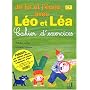 Je lis et j'�cris avec L�o et L�a : Cahier d'exercices, CP