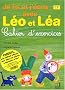 Je lis et j'�cris avec L�o et L�a : Cahier d'exercices, CP