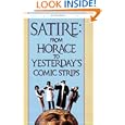 Satire: From Horace to Yesterday's Comic Strips
