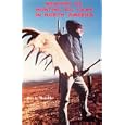 Memoirs of Hunting Big Game in North America by Roy L. Mondike