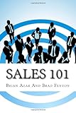 Sales 101: The ReadyAimSell 10-Step System for Successful Selling