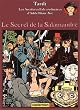 Ad�le Blanc-Sec, tome 5 : Le Secret de la Salamandre