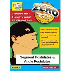 Zero The Math Hero - Segment Postulates & Angle Postulates