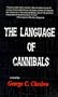 The Language of Cannibals