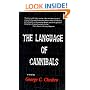 The Language of Cannibals