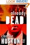 Already Dead (A Joe Pitt Novel)