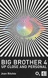 Big Brother 4; Up Close and Personal (Big Brother TV Series)