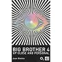 Big Brother 4; Up Close and Personal (Big Brother TV Series)