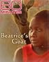 60 Minutes - Beatrice's Goat (June 12, 2005)