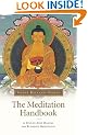 The Meditation Handbook: A Step-by-step Manual for Buddhist Meditation