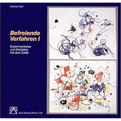 Befreiende Verfahren, Bd.1, Experimentieren und gestalten mit dem Zufall
