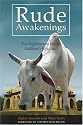 Rude Awakenings: Two Englishmen on Foot in Buddhism's Holy Land