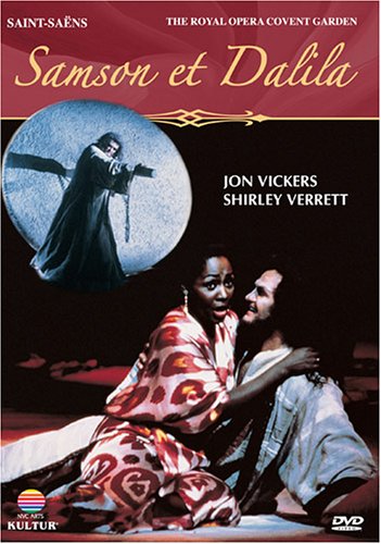 Saint-Saens - Samson et Dalila / Jon Vickers, Shirley Verrett, John Tomlinson, Maldwyn Davies, Matthew Best, Colin Davis, Covent Garden Opera