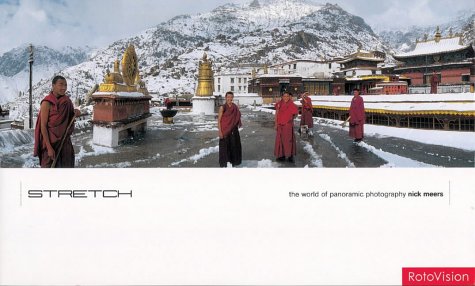 Stretch: The Art of Panoramic Photography