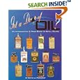 Got A Drop of Oil: Price Guide to Small Oilers by David J. Moncrief