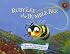 Ruby Lee the Bumble Bee: A Bee of Possibility
