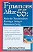 Book Finances After 55: Make the Transition from Earning a Living to Retirement Living
