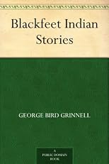 Blackfeet Indian Stories