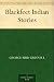 Blackfeet Indian Stories