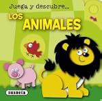 Los animales (Juega Y Descubre)