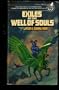 Exiles at the Well of Souls
