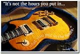It's Not the Hours You Put In... It's What You Put in the Hours Sam Ewing - Classroom Motivational Poster