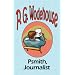 Psmith, Journalist - From the Manor Wodehouse Collection, a selection from the early works of P. G. Wodehouse