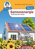 Sonnenenergie: Kraft aus der Sonne