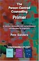 The Person-Centred Counselling Primer: A Steps in Counselling Supplement (Counselling Primers)