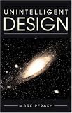 Unintelligent Design