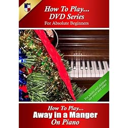 How To Play Away In a Manger on Piano