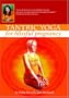 Tantric Yoga for Blissful Pregnancy