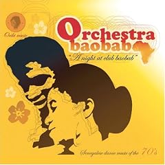A Night at Club Baobab by  Orchestra Baobab 