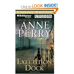 Execution Dock (William Monk Novels)