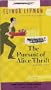 The Pursuit of Alice Thrift