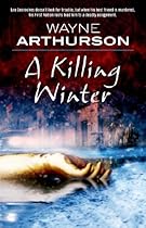 A Killing Winter (The Leo Desroches Mysteries)