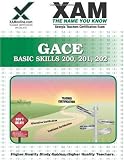GACE Basic Skills 200, 201, 202 (XAM GACE)