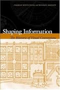 Shaping Information: The Rhetoric of Visual Conventions