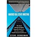 Maverick Real Estate Investing (The Art of Buying And Selling Properties Like Trump, Zell, Simon, And the World's Greatest Land Owners) (Paperback)