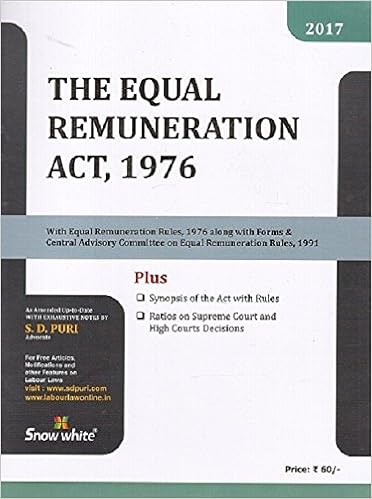 Equal Remuneration Act 1976 by Adv. S. D. Puri- 2017 Edition Book