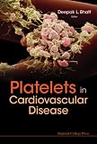 Platelets in Cardiovascular Disease