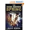 The Demi-Monde: Spring: Book II of the Demi-Monde