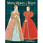 Mary Queen of Scots Paper Dolls book cover