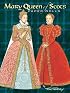 Mary Queen of Scots Paper Dolls