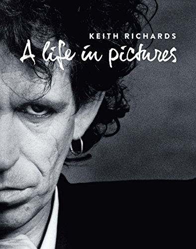 キース・リチャーズ写真集 A LIFE IN PICTURES (SPACE SHOWER BOOKs)