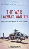 The War I Always Wanted