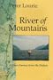 River of Mountains: A Canoe Journey Down the Hudson