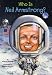 Who Is Neil Armstrong? (Who Was...?)